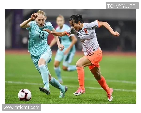 女足迎战俄罗斯女足全力争胜展现实力与风采