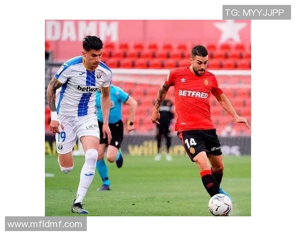 西班牙人迎战富恩力争主场胜利展现球队实力与斗志