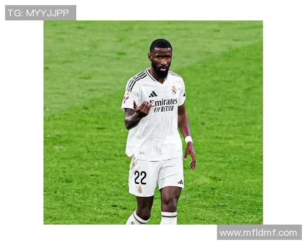 吕迪格的崛起与挑战：从默默无闻到国际舞台的闪耀之路